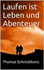 ebook Laufen ist Leben und Abenteuer